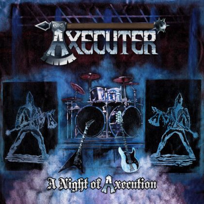 AXECUTER – A Night of Axecution [CD]
