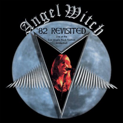 ANGEL WITCH – '82 Revisited [slipcase CD]