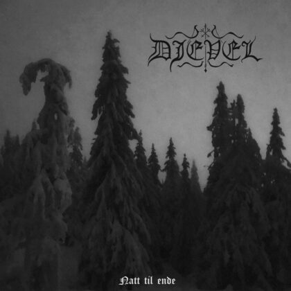 DJEVEL – Natt Til Ende [digipack CD]