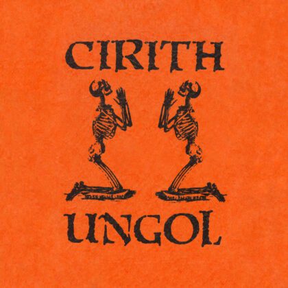 CIRITH UNGOL – The Orange Album [slipcase CD]