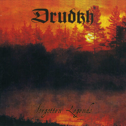 Pré-venda: DRUDKH – Forgotten Legends [CD]